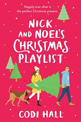 Nick and Noel's Christmas Playlist: Happily Ever After is the perfect Christmas...