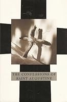 The Confessions of Saint Augustine B000KGMYTE Book Cover