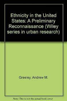 Ethnicity in the United States (Wiley Series in Urban Research)