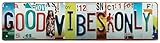 ERLOOD Good Vibes Only Retro Metal Tin Sign Street Sign Home Garden Rustic Wall Decor 16 x 4 Inches