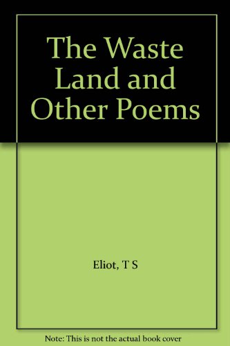 The Waste Land and Other Poems B007SMFLC0 Book Cover
