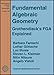 Fundamental Algebraic Geometry (Mathematical Surveys and Monographs)