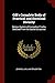 Gill's Complete Body of Practical and Doctrinal Divinity: Being a System of Evangelical Truths, Deduced From the Sacred Scriptures