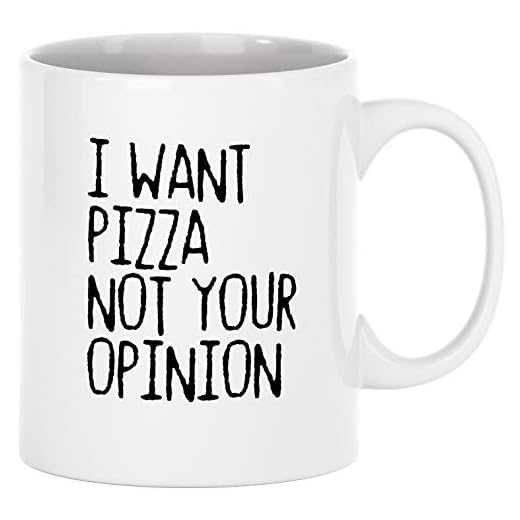 I Want Pizza Not Your Opinion keramisk mugg kaffe kopp tekopp