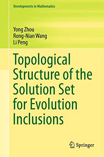 Buy Topological Structure of the Solution Set for Evolution Inclusions — BookShops.in