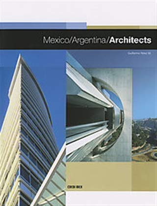 Mexico Argentina Architecture livre anglais guide photographique et urbain