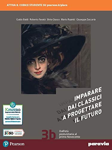 9788839535788 Imparare dai classici a progettare il futuro. Con Antologia della Divina commedia. Per le Scuole superiori. Con e-book. Con espansione online