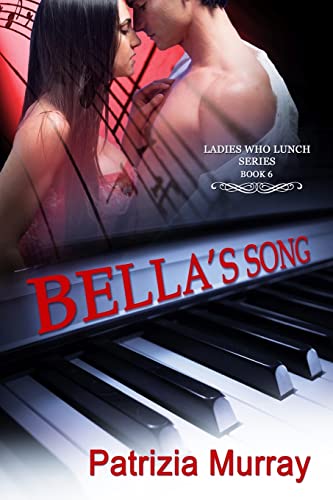 Bella's Song 1517236851 Book Cover