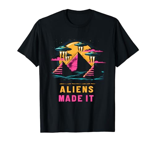 Les extraterrestres l'ont fait Tee mystérieuses pyramides T-Shirt