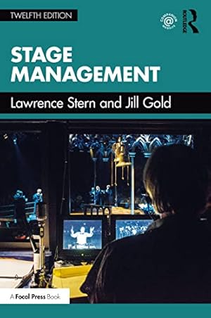 The Back Stage Guide to Stage Management, 3rd Edition: Traditional and ...
