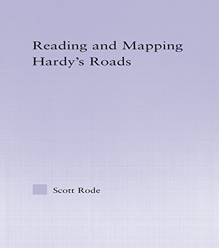 Reading and Mapping Hardy's Roads (Studies in Major Literary Authors)      1st Edition, Kindle Edition