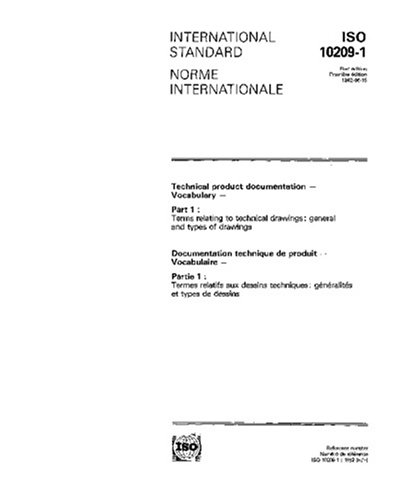 ISO 10209-1:1992, Technical product documentation - Vocabulary - Part 1 ...