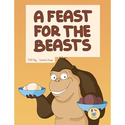 A Feast for the Beasts