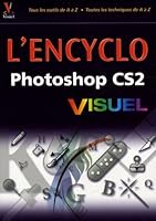 L'Encyclo Photoshop CS2 Visuel 2756800090 Book Cover