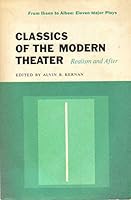 Classics of the Modern Theater: Realism and After 015507654X Book Cover