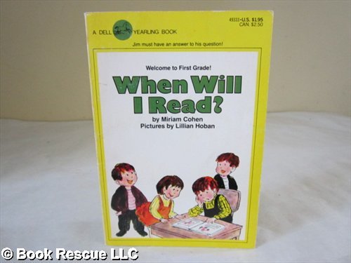 When Will I Read?: Miriam Cohen: 9780440911708: Amazon.com: Books