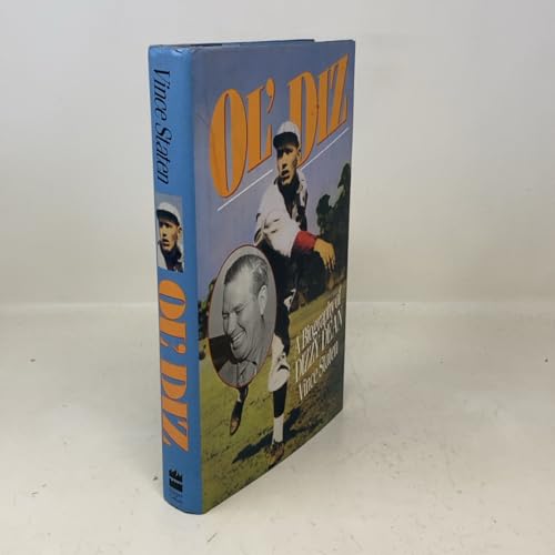 Ol' Diz: A Biography of Dizzy Dean 0060165146 Book Cover
