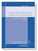 Gesellschaftsrechtliche Haftung Im Regime Der Gefahrenabwehr: Die Sanierungsverantwortlichkeit Nach 4 ABS. 3 S. 4 Alt. 1 Bbodschg in Der Gmbh 3936232261 Book Cover