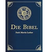 Die Bibel - Altes und Neues Testament. In Cabra-Leder gebunden mit Goldprägung: Die heilige Schri...