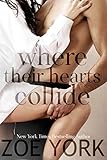 Where Their Hearts Collide: Sexy Small Town Romance (Wardham Book 2)