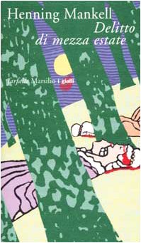 Delitto di mezza estate (Farfalle) Mankell, Henning, Puleo, G