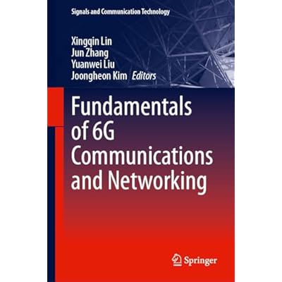 Fundamentals of 6G Communications and Networking