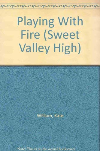 Playing With Fire (Sweet Valley High) [Large Print] 1559050020 Book Cover