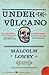 Under the Volcano: A Novel (Perennial Classics)