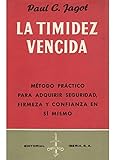 La timidez vencida (VARIOS-AUTOAYUDA)