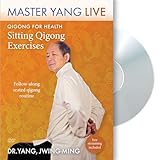 Qigong for Health: Sitting Qigong Exercises with Dr. Yang, Jwing-Ming **Seated Qigong Dvd**