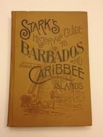 Stark's History and Guide to Barbados and the Caribee Islands. B0085TQKDY Book Cover