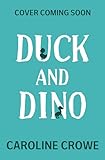 Duck and Dino: It's A Jungle Out There: Book 1 (English Edition)