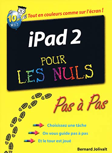 Télécharger iPad 2 Pas à pas Pour les nuls Francais PDF