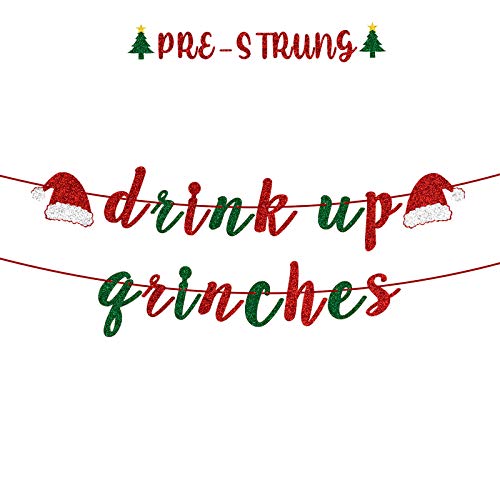 LASKYER Drink Up Grinches Banner with Garland