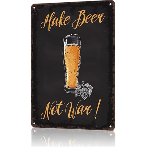 LAHUTK Funny Signs Poster Make Beer Not War Brew Metal