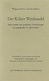 Der Kölner Weinhandel: Seine sozialen und politischen Auswirkungen im ausgehenden 14. Jahrhundert (Vorträge und Forschungen - Sonderbände, Band 25)