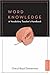 Word Knowledge: A Vocabulary Teacher's Handbook