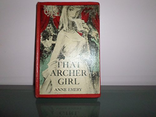 That Archer Girl 1959 B00D7F29GI Book Cover