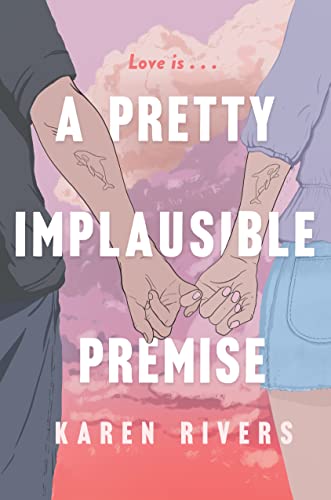 A Pretty Implausible Premise view 2