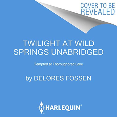 Twilight at Wild Springs Last Ride, Texas (Audible Audio