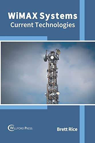  Wimax Systems: Current Technologies