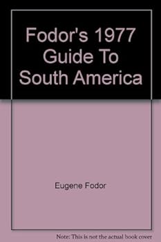 Hardcover Fodor's 1977 Guide To South America Book