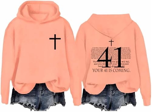 Your 41 Is Coming Christian Sweatshirt, Your 41 Is Coming Christian Sweater, Your 41 Is Coming Hoodie, For Women Men4