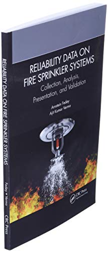 Reliability Data on Fire Sprinkler Systems