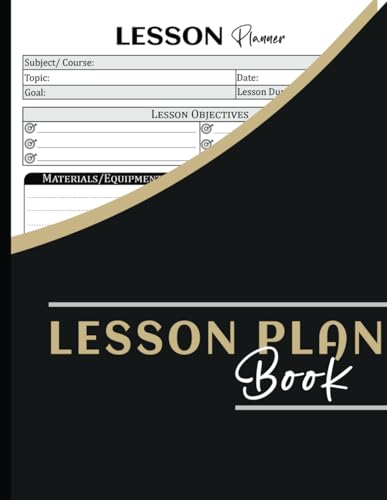 Lesson Plan Book: Simple Undated Lesson Planner for Educators and Homeschooling