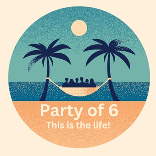 Introducing Party of 6-This is the life!
