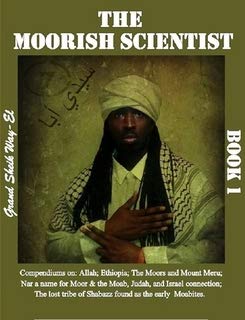 The Moorish Scientist: Book 1
