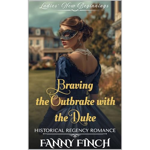 Braving the Outbreak with the Duke Audiolibro Por Fanny Finch, Starfall Publications arte de portada