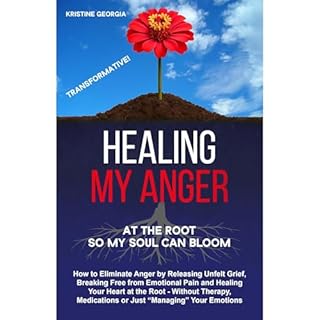 Healing My Anger Audiolibro Por Kristine Georgia arte de portada