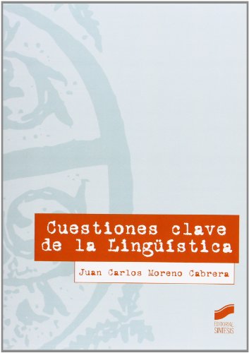 Cuestiones clave de la lingüística